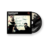 Trampolene - Swansea To Hornsey (Anniversary Edition) (CD) Signed