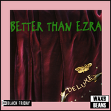 Better Than Ezra - Deluxe (2LP Grape Vinyl) (BF24)