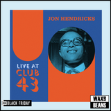 Jon Hendricks - Live at Club 43 (2LP) (BF24)