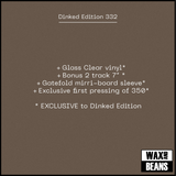 lilo - Blood Ties (Dinked Edition 332) (Glass Clear Vinyl + 7")