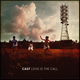 Cast - Love Is The Call (Pink Vinyl) + SIGNED Artwork