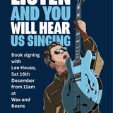 Lee House - Listen And You Will Hear Us Singing (Paperback Book) SIGNED