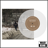 Noah Kahan - Dial Drunk (7" Transparent Vinyl)