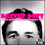 Baxter Dury - I Thought I Was Better Than You (Opaque Pink Vinyl)