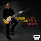 Warren Haynes - Million Voices Whisper (Canary Yellow Vinyl)