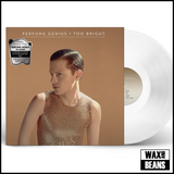 Perfume Genius - Too Bright (10th Anniversary Edition Crystal Clear Vinyl)