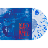 Blind Willie Mctell - Kill It, Kid: The Collection (Blue & White Splatter Vinyl)