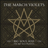 The March Violets  - Big Soul Kiss - the BBC recordings (Violet 2LP) RSD2021