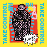 Slaves - Take Control: Solid Gold Punk Bangers